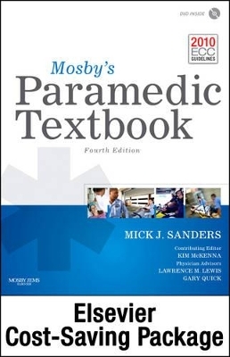 Mosby's Paramedic Textbook Package - Mick J Sanders