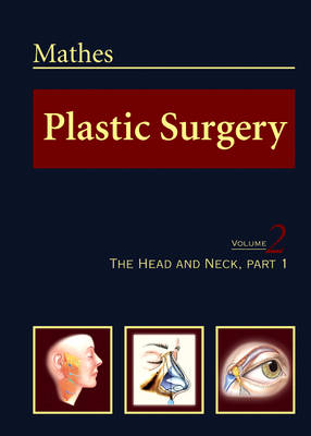 Plastic Surgery - Stephen J. Mathes