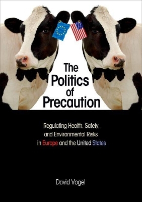 The Politics of Precaution - David Vogel