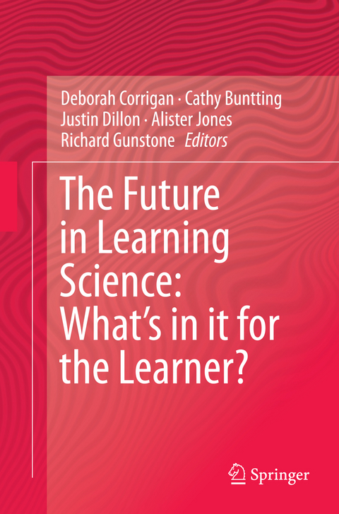 The Future in Learning Science: What’s in it for the Learner? - 