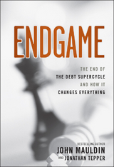 Endgame - John Mauldin, Jonathan Tepper