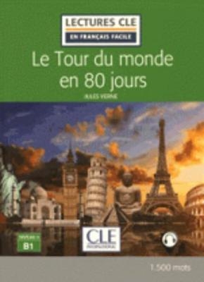 Le Tour du monde en 80 jours - Livre + audio online - Jules Verne