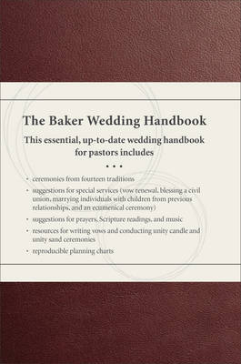 The Baker Wedding Handbook - Paul E. Engle