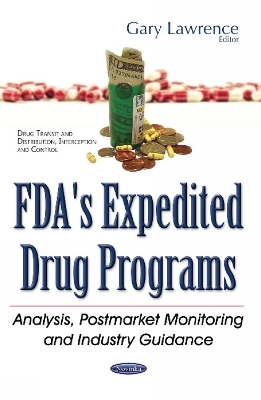 FDA's Expedited Drug Programs - 