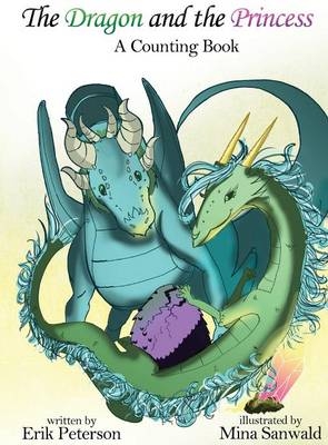 The Dragon and the Princess - Erik Peterson