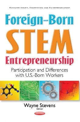 Foreign-Born STEM Entrepreneurship - 