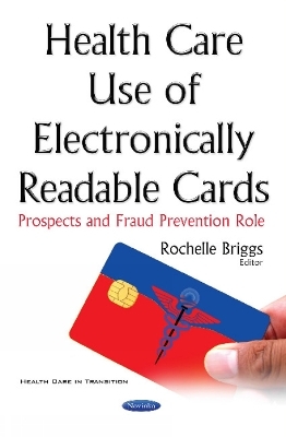 Health Care Use of Electronically Readable Cards - 