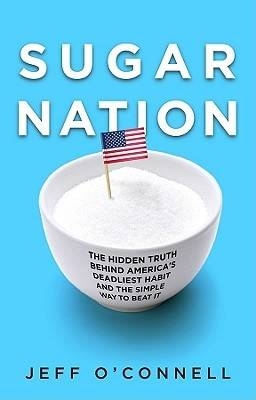 Sugar Nation - Jeff O'Connell