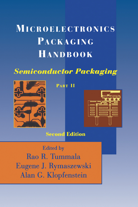 Microelectronics Packaging Handbook - R.R. Tummala, Eugene J. Rymaszewski, Alan G. Klopfenstein