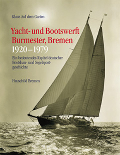 Yacht- und Bootswerft Burmester, Bremen 1920-1979 - Klaus auf dem Garten