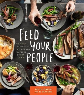 Feed Your People - Leslie Jonath, Molly De Coudreaux