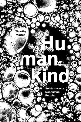 Humankind - Timothy Morton