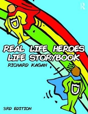 Real Life Heroes Life Storybook - Richard Kagan