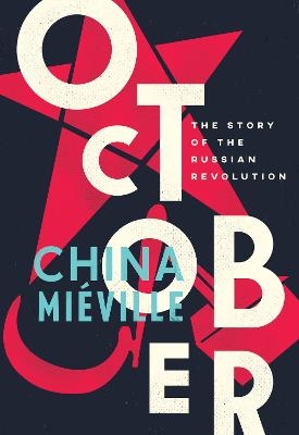 October - China Miéville