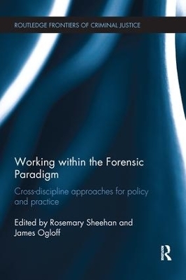 Working within the Forensic Paradigm - 