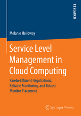 Service Level Management in Cloud Computing - Melanie Holloway