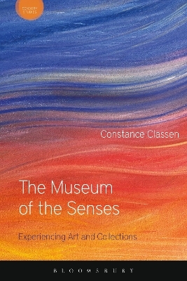 The Museum of the Senses - Prof Constance Classen