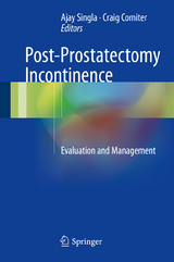 Post-Prostatectomy Incontinence - 