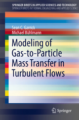 Modeling of Gas-to-Particle Mass Transfer in Turbulent Flows - Sean C. Garrick, Michael Bühlmann