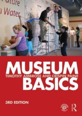 Museum Basics - Timothy Ambrose, Crispin Paine