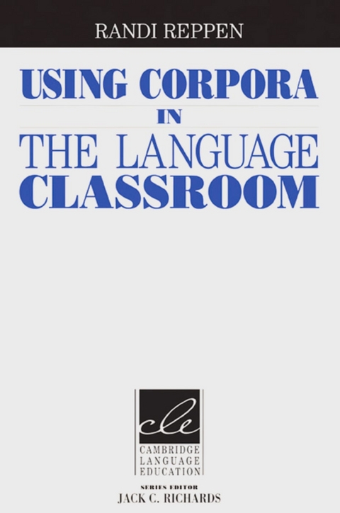 Using Corpora in the ESL/EFL Classroom - Randi Reppen