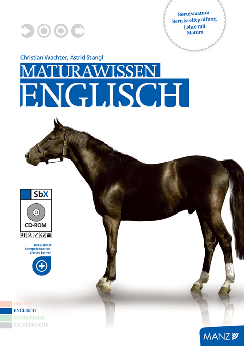 Maturawissen Englisch mit SbX-CD - Christian Wachter, Astrid Stangl