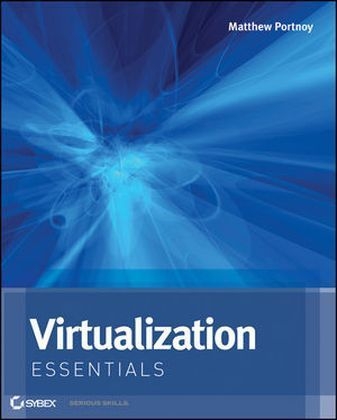 Virtualization Essentials - Matthew Portnoy