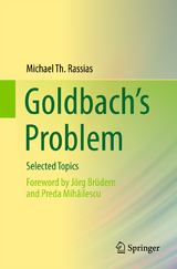 Goldbach’s Problem - Michael Th. Rassias