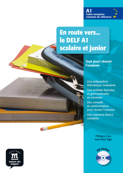 En route vers ... le DELF A1 scolaire et junior - Philippe Liria, Jean-Paul Sigé