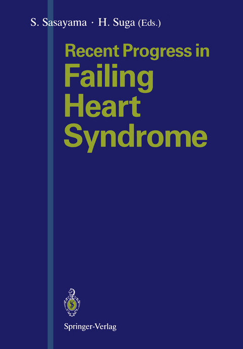 Recent Progress in Failing Heart Syndrome - 