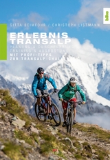 Erlebnis Transalp - Gitta Beimfohr, Christoph Listmann