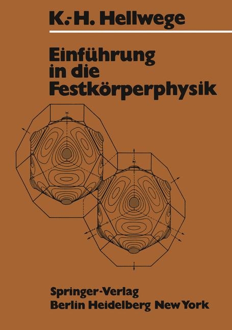 Einfa1/4hrung in Die Festkarperphysik II. - Karl Heinz Hellwege