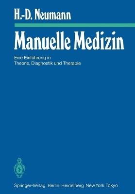 Manuelle Medizin - H.-D. Neumann