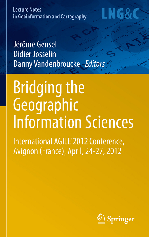 Bridging the Geographic Information Sciences - 