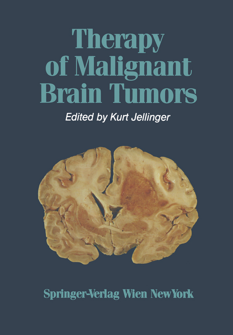 Therapy of Malignant Brain Tumors - 