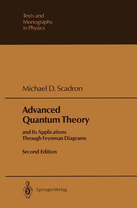 Advanced Quantum Theory - Michael D. Scadron