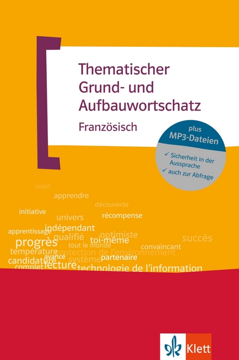 Thematischer Grund- und Aufbauwortschatz Französisch - Wolfgang Fischer, Anne-Marie Le Plouhinec