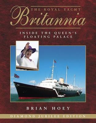 Royal Yacht Britannia - Brian Hoey