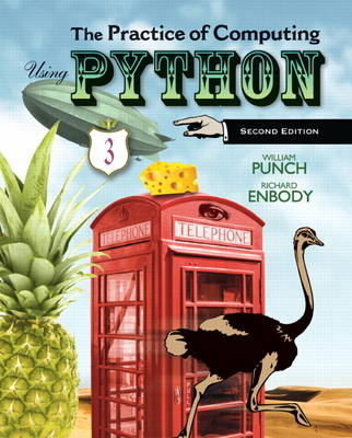 The Practice of Computing Using Python - William F. Punch, Richard Enbody