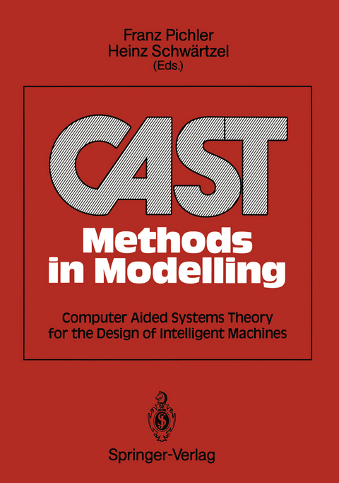 CAST Methods in Modelling - Franz Pichler, Heinz Schwärtzel