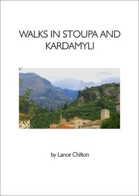 Walks in Stoupa and Kardamyli - Lance Chilton