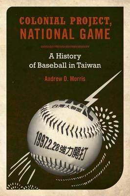 Colonial Project, National Game - Andrew D. Morris