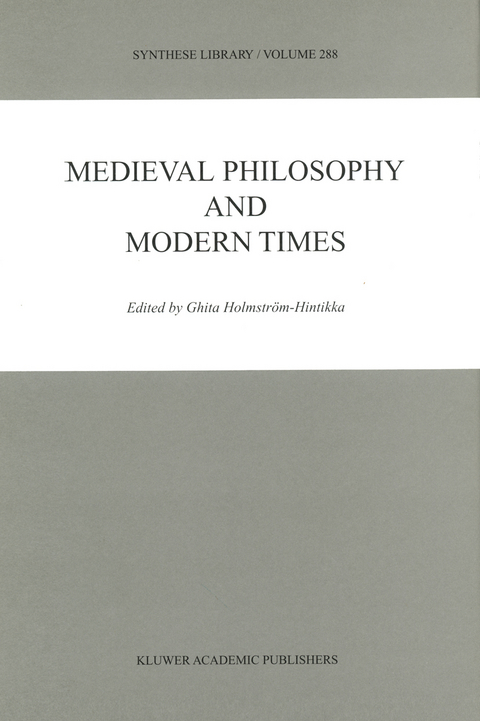 Medieval Philosophy and Modern Times - 