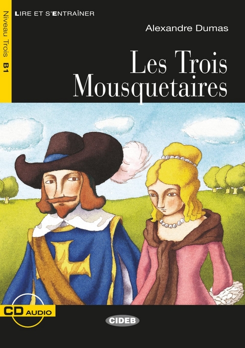 Les Trois Mousquetaires - Alexandre Dumas