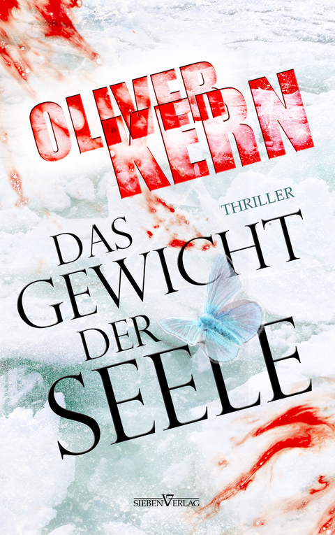 Das Gewicht der Seele - Oliver Kern