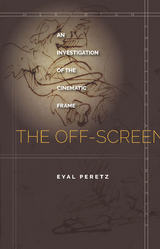 The Off-Screen - Eyal Peretz