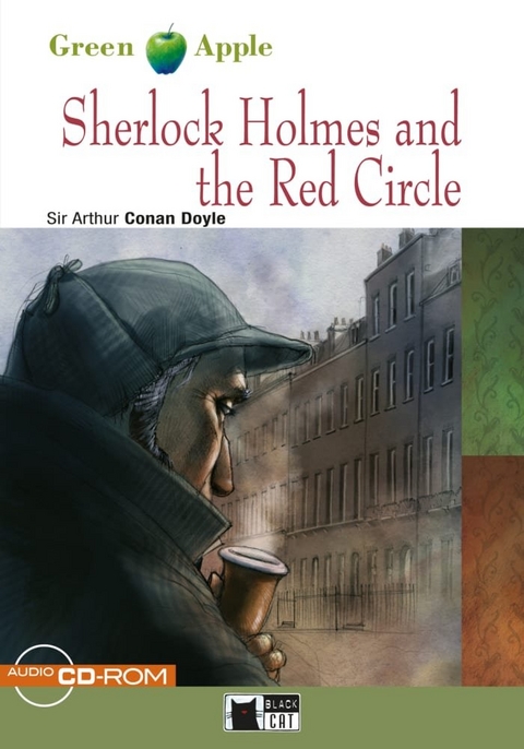 Sherlock Holmes and The Red Circle - Arthur Conan Doyle