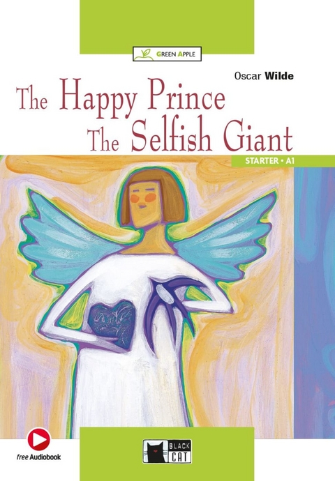 The Happy Prince - The Selfish Giant - Oscar Wilde