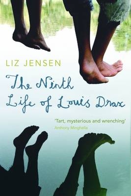 The Ninth Life of Louis Drax - Liz Jensen