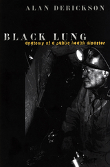 Black Lung -  Alan Derickson